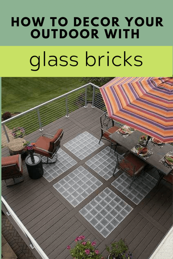 How To Decor Your Outdoor With Glass Bricks