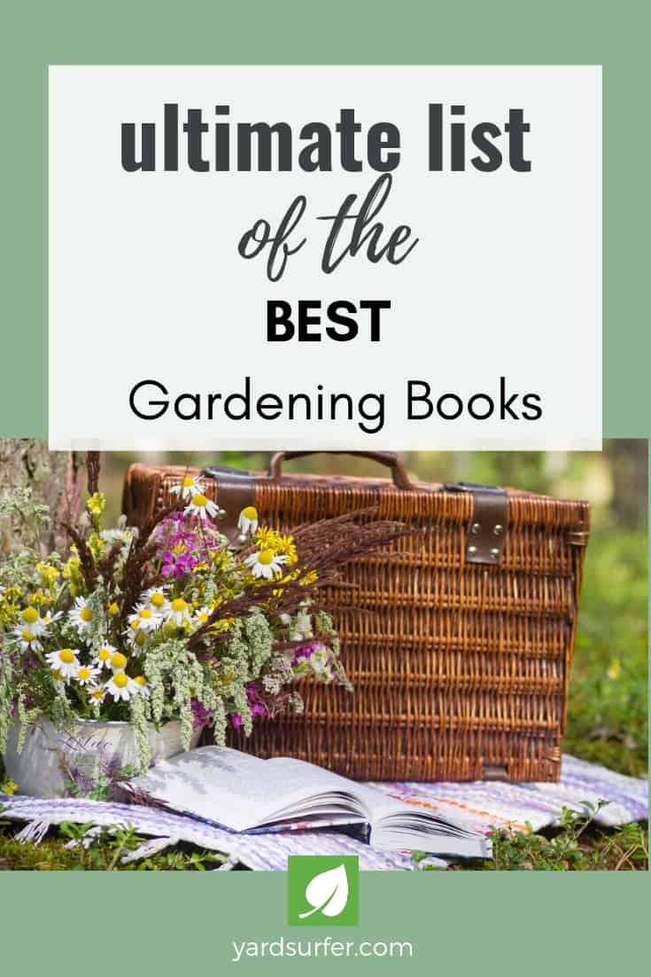 Ultimate List of the Best Gardening Books Yard Surfer