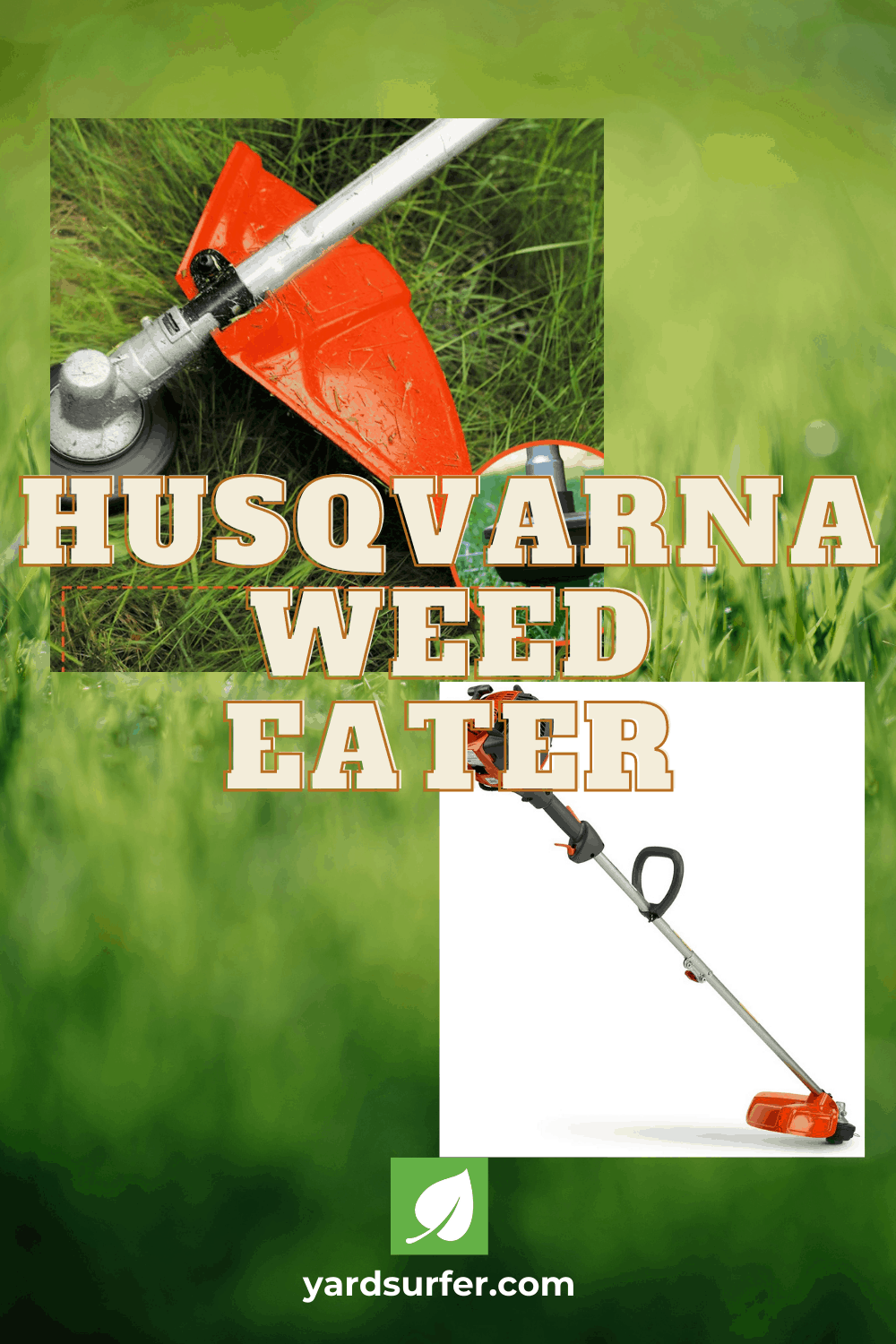 Husqvarna Weed Eater Yard Surfer